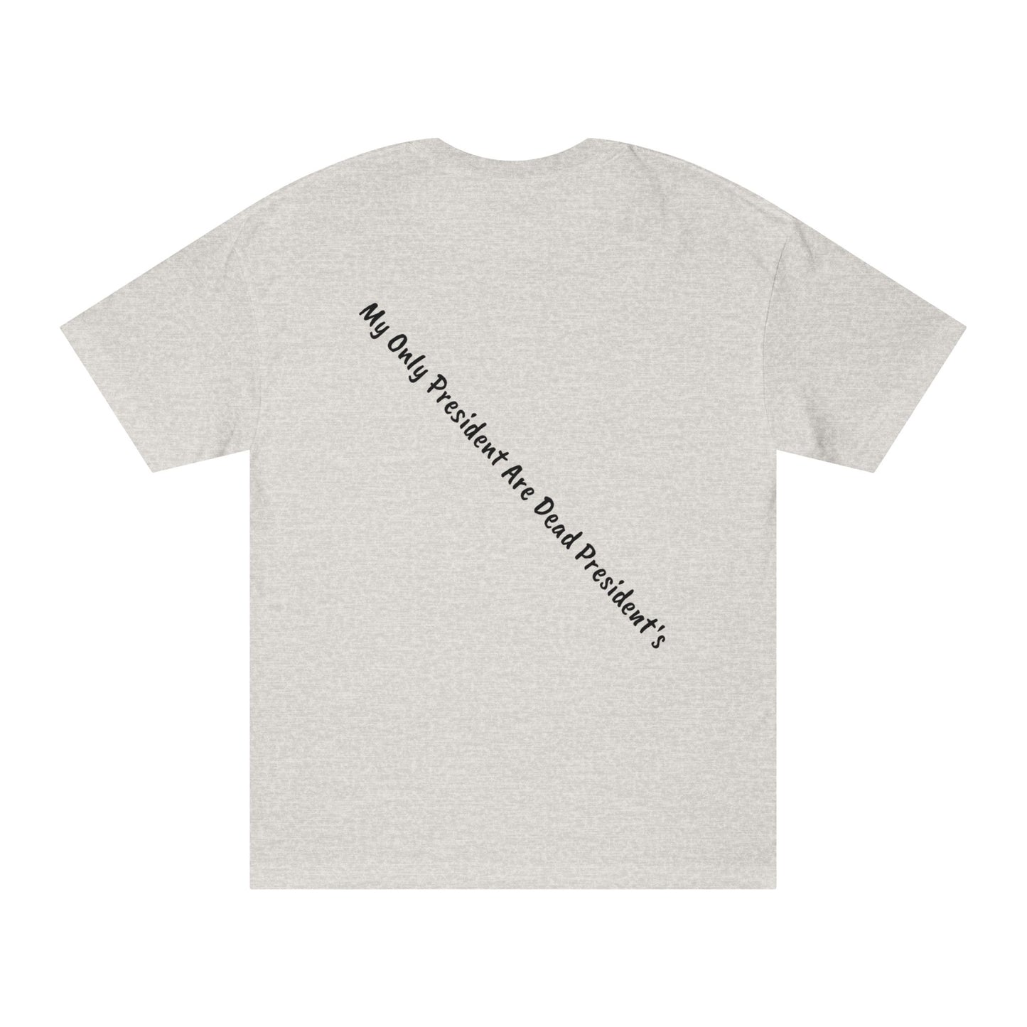 Dead President tee