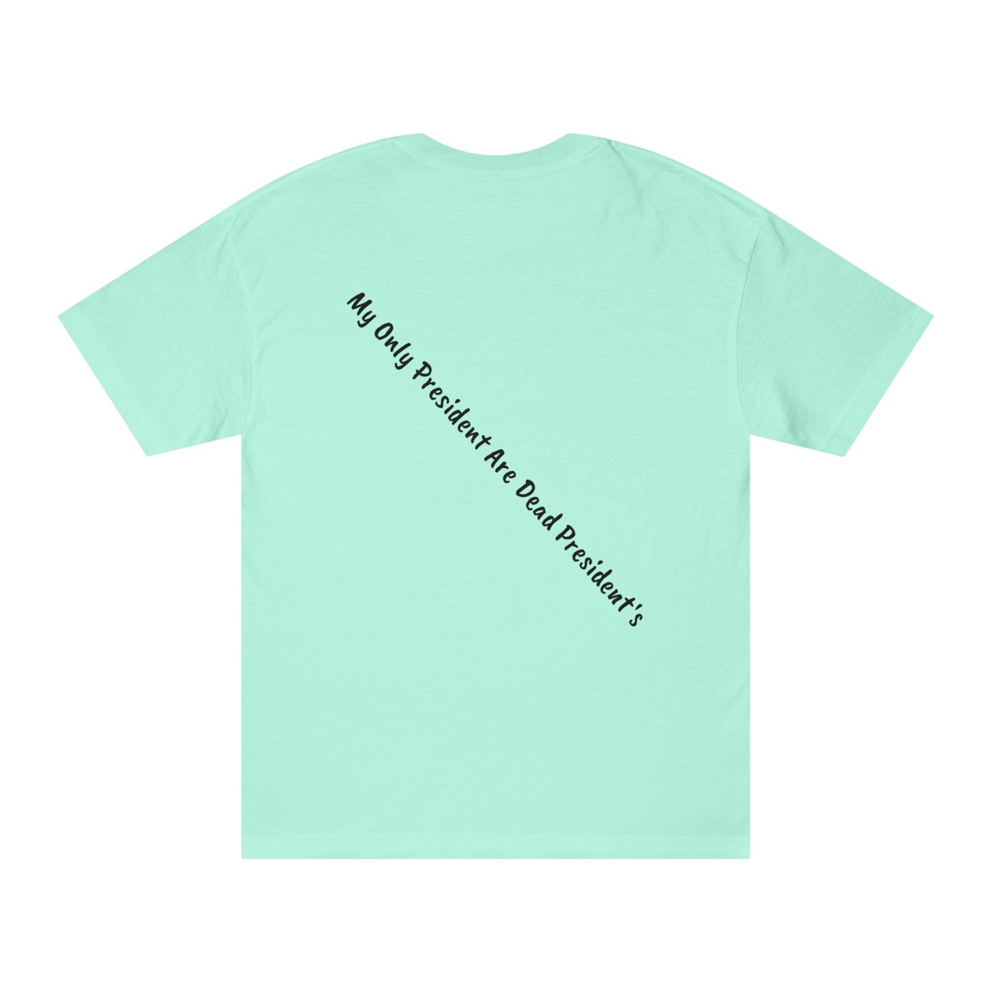 Dead President tee